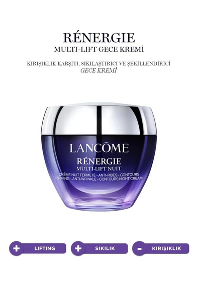 Lancome Rénergie Nuit Multi-Lift Sıkılaştırıcı Gece Kremi 50 ml - 3