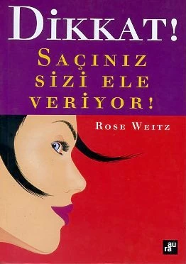 Dikkat! Saçınız Sizi Ele Veriyor!
