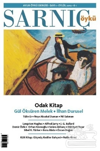 Sarnıç Öykü Dergisi Sayı: 1   Eylül 2012