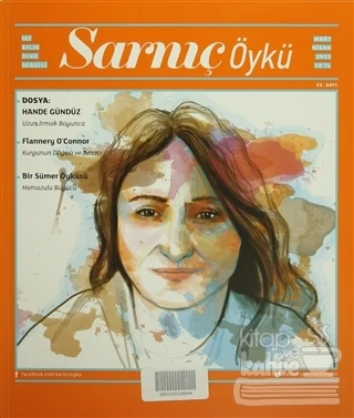 Sarnıç Öykü Dergisi Sayı: 22 Mart Nisan 2015