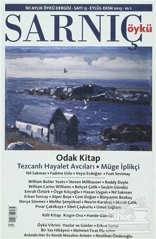 Sarnıç Öykü Dergisi Sayı: 13   Eylül Ekim 2013
