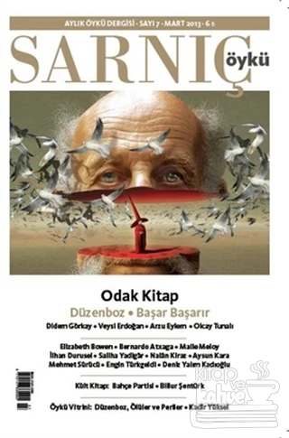 Sarnıç Öykü Dergisi Sayı: 7   Mart 2013