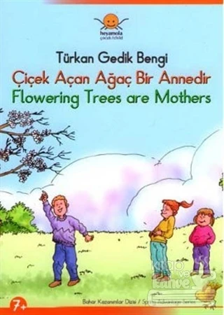 Çiçek Açan Ağaç Bir Annedir