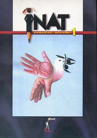 İnat Yeryüzü Mizahı 1