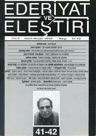 Edebiyat ve Eleştiri 41   42 Mart   Nisan 1999