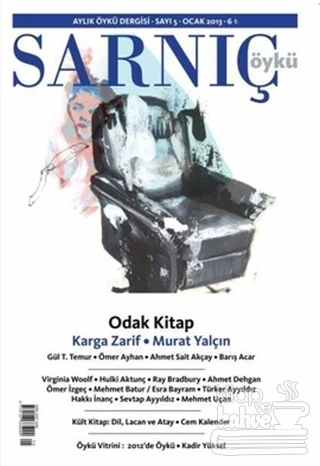 Sarnıç Öykü Dergisi Sayı: 5   Ocak 2013
