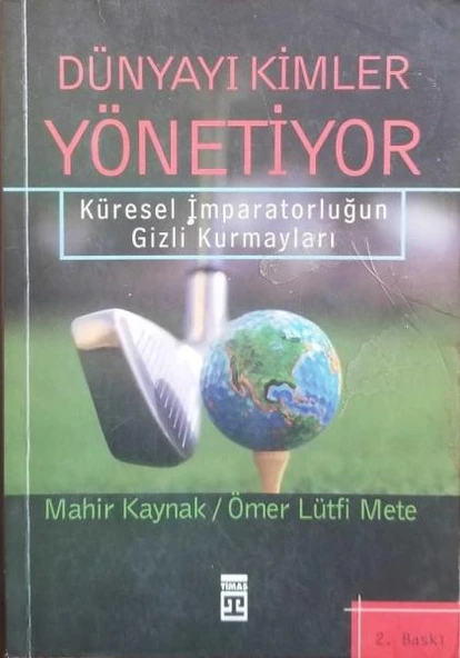 Dünyayı Kimler Yönetiyor