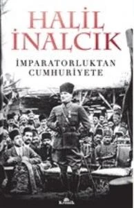 İmparatorluktan Cumhuriyete