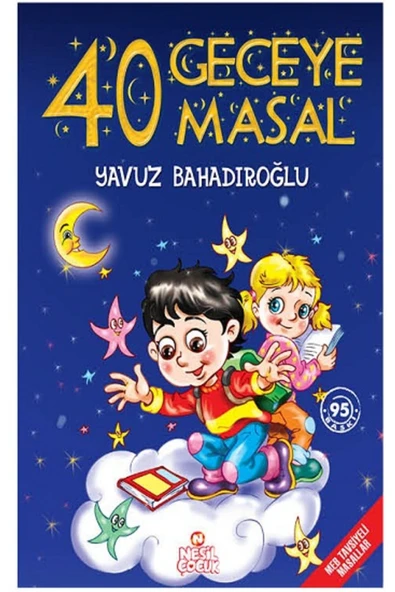 40 Geceye 40 Masal Yavuz Bahadıroğlu - Yavuz Bahadıroğlu - 1