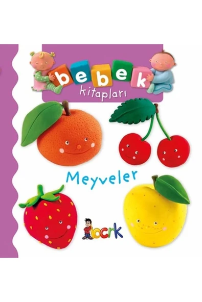 Meyveler - Bebek Kitapları (Ciltli ) kitabı Nathalie Belineau & Emilie Beaumont  Bıcırık Yayınları