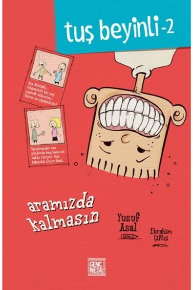 Tuş Beyinli-2 Aramızda Kalmasın Yusuf Asal Yayınları