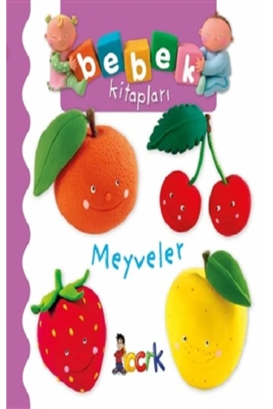 Meyveler - Bebek Kitapları (ciltli )