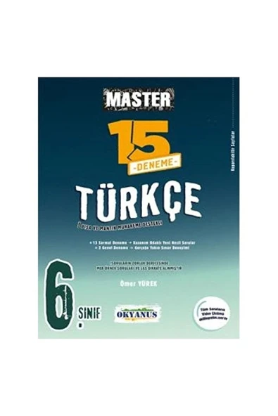 OKYANUS YAYINCILIK 6. SINIF MASTER TÜRKÇE 15'Lİ DENEME