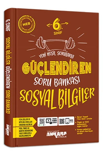 2024 - 2025 Yeni Müfredat 6.Sınıf Yeni Nesil GÜÇLENDİREN SOSYAL BİLGİLER SORU BANKASI