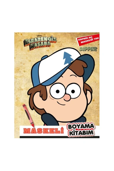 Dıpper - Esrarengiz Kasaba Maskeli Boyama Kitabım