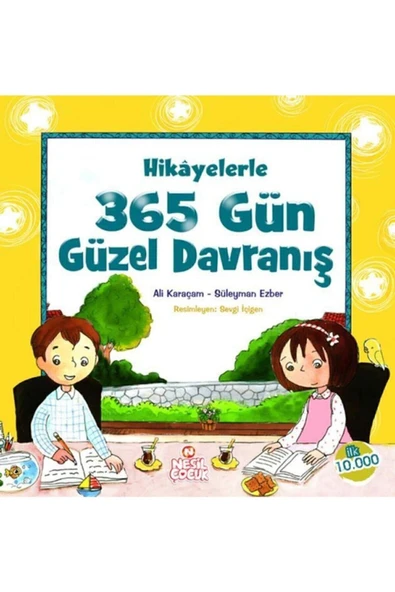 Hikayelerle 365 Gün - Güzel Davranış Dini Çocuk Eğitim Kitabı