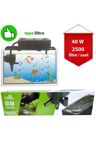 Venus Aqua 603T Akvaryum Tepe Filtre 2500lt