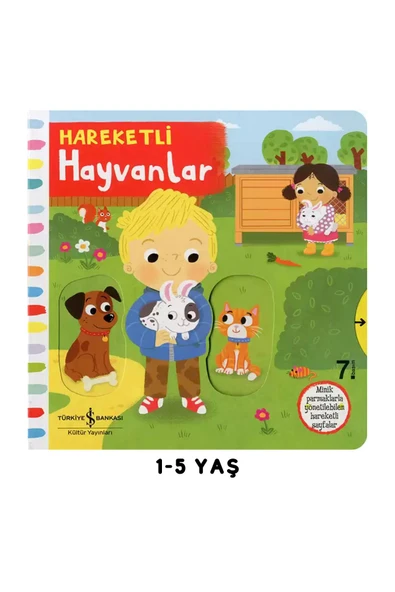 TÜRKİYE İŞ BANKASI KÜLTÜR YAYINLARI Hareketli Hayvanlar