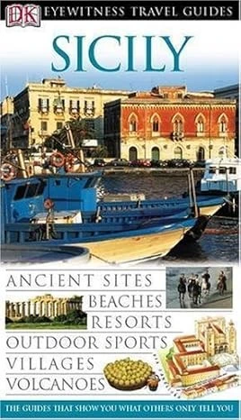 DK Eyewitness Travel Guide: Sicily - Ardito, Fabrizio
