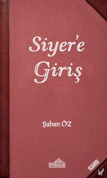 Siyer’e Giriş - Resim 2