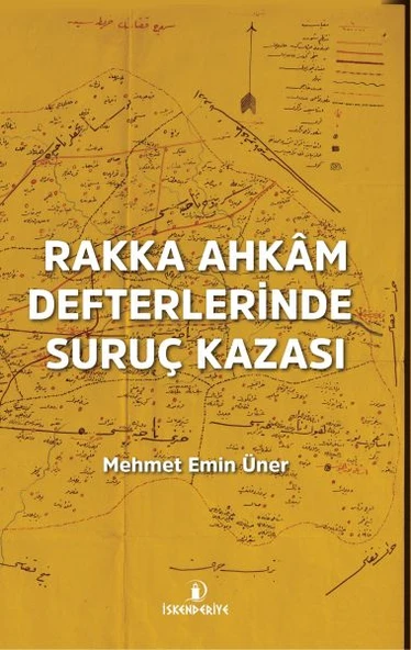 Rakka Ahkâm Defterlerinde - Resim 2