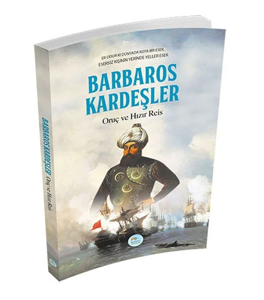 Barbaros Kardeşler Oruç ve Hızır Reis - Resim 2