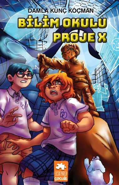 Bilim Okulu Proje X - 2