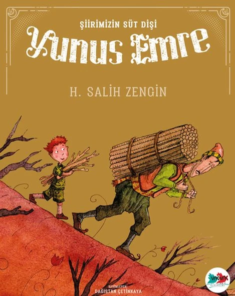 Şiirimizin Süt Dişi Yunus Emre - 2
