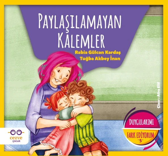 Paylaşılamayan Kalemler - Duygularımı Fark Ediyorum 5 - Resim 2