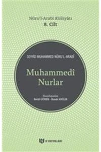 Muhammedi Nurlar - Nurul-Arabi Külliyatı