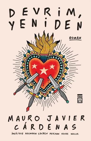Devrim Yeniden Mauro Javıer Cardenas Timaş