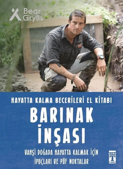 Barınak İnşası Bear Grylls Timaş
