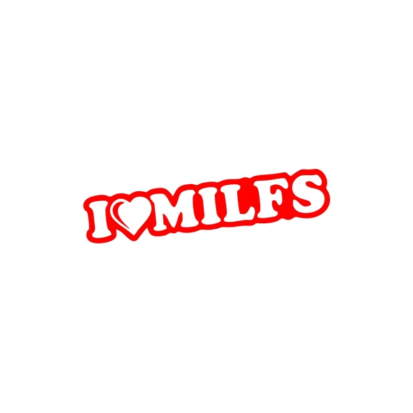 I Love Milfs Araba Sticker 17x17 Cm Kırmızı