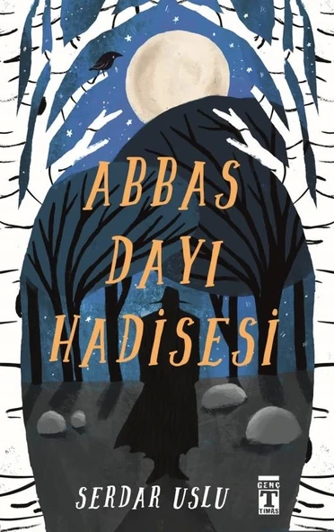 Abbas Dayı Hadisesi Serdar Uslu Genç Timaş