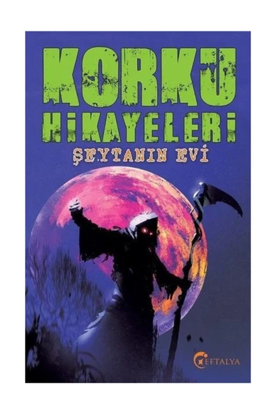 Korku Hikayeleri Şeytanın Evi