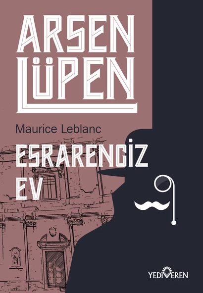 Arsen Lüpen-Esrarengiz Ev