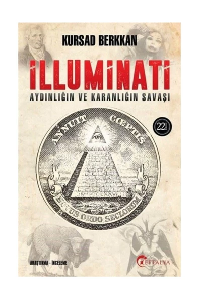 İlluminati Aydınlığın Ve Karanlığın Savaşı - Kursad Berkkan - Kursad Berkkan