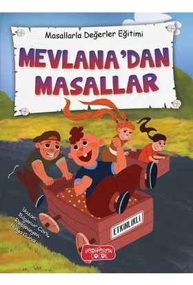 Mevlanadan Masallar Ciltli - Değerler Eğitimi - Yediveren Çocuk