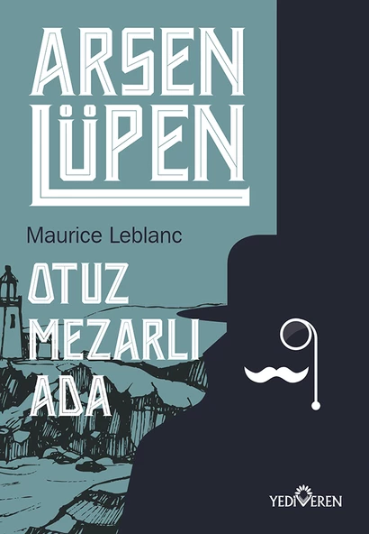 Arsen Lüpen-Otuz Mezarlı Ada