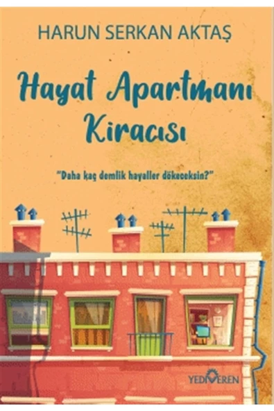 Hayat Apartmanı Kiracısı