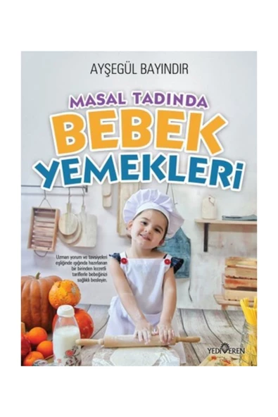 Masal Tadında Bebek Yemekleri