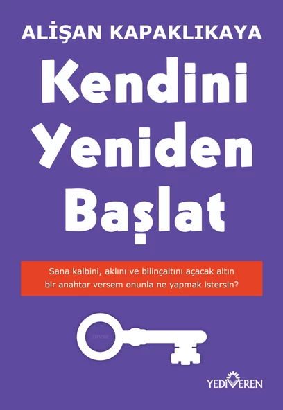 Kendini Yeniden Başlat - Alişan Kapaklıkaya - Yedivreren Yayın