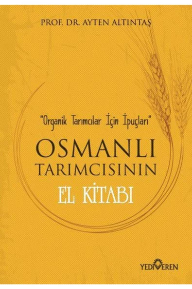 Osmanlı Tarımcısının El Kitabı