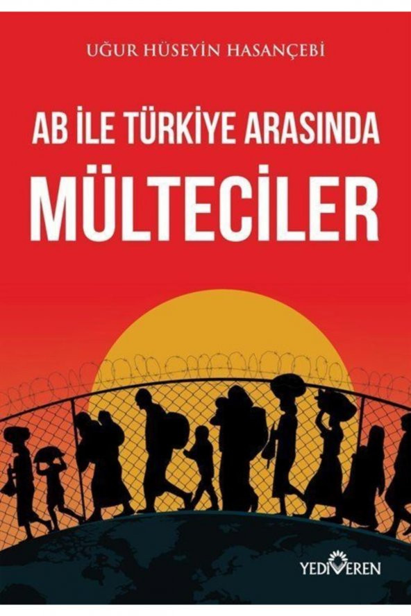 Ab Ile Türkiye Arasında Mülteciler