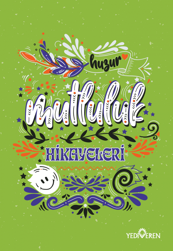 MUTLULUK HİKAYELERİ