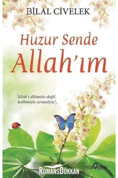 Huzur Sende Allah'ım