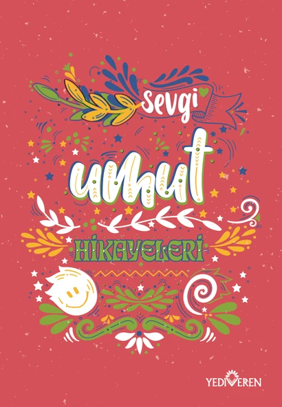 UMUT HİKAYELERİ