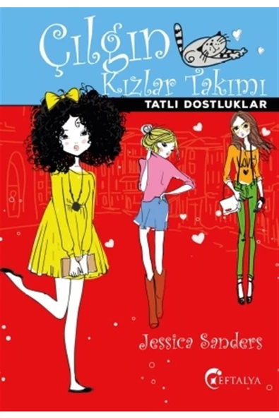 Çılgın Kızlar Takımı - Jessica Sanders 9786052198803