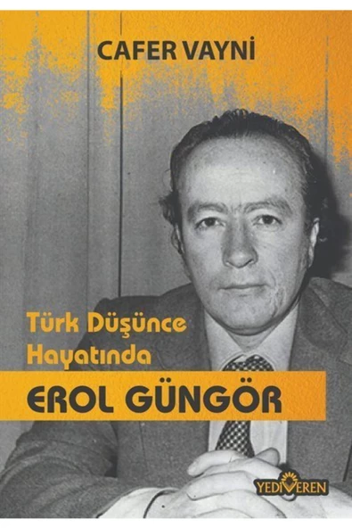 Türk Düşünce Hayatında Erol Güngör