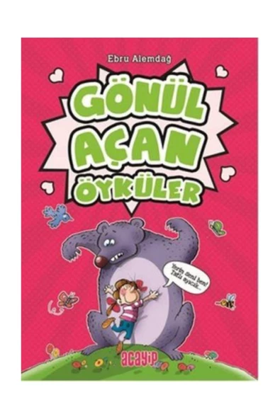 Gönül Açan Öyküler